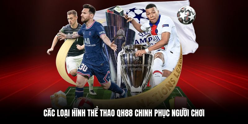 Các loại hình cá cược hấp dẫn trong thể thao QH88