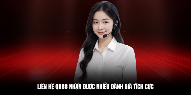 Ưu điểm khi sử dụng hệ thống CSKH của QH88